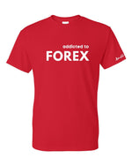 Load image into Gallery viewer, Addicted to FOREX - 2XL/3X/4X/5X
