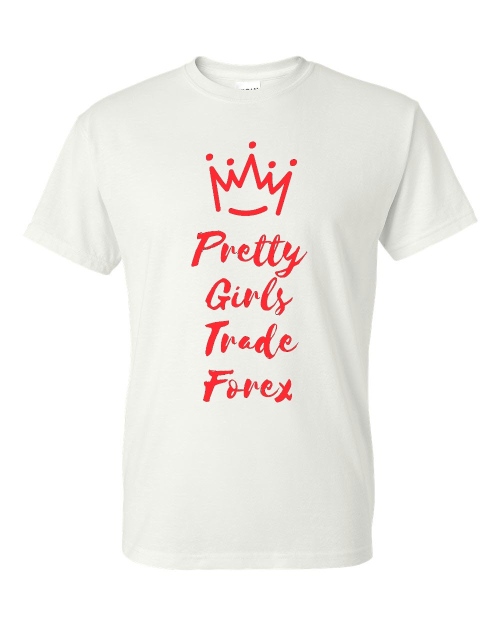 Pretty Girls Trade Forex - Solid - 2XL/3X/4X/5X