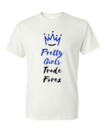 Load image into Gallery viewer, Pretty Girls Trade Forex 2XL - MultiColor
